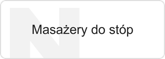 Masażery do stóp