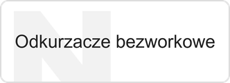 Odkurzacze bezworkowe